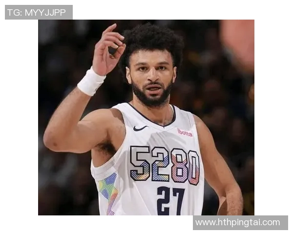 穆雷末节发力独得10分全场贡献23分8助力助球队逆转胜利